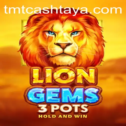 Explore the Enchanting World of LionGems3pots and Discover TMT CASH
